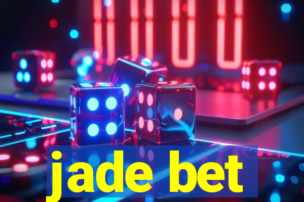 jade bet